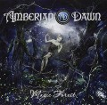 CDAmberian Dawn / Magic Forest