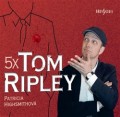 CDHingsmithov Patricia / 5x Tom Ripley / MP3
