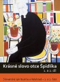 DVDDokument / Krsn slovo otce pidlka / 1.a 2. dl