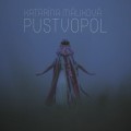 CDMlikov Katarna / Pustvopol / Digipack