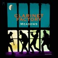 CDClarinet Factory / Meadows / Digipack