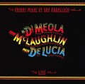 CDDi Meola/De Lucia/McLaughlin / Friday Night In San Francisco