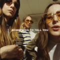 CDHaim / Something To Tell You
