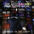 CDAustralian Pink Floyd Show / Exposed In the Light