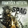 CDKotleta Frantiek / Spad
