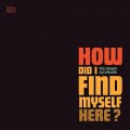 CDDream Syndicate / How Did I Find Myself Here / Digipack