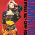 2CDFox Samantha / I Wanna Have Some Fun / 2CD