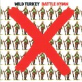 CDWild Turkey / Battle Hymn
