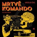 CDikl Jaroslav / Mrtv komando / Pavel Rimsk / Mp3