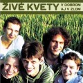 CDiv Kvety / V dobrom aj zlom