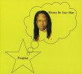 CDProphet / Wanna Be Your Man