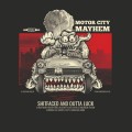 CDMotor City Mayhem / Shitfaced And Out Of Luck
