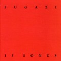 CDFugazi / 13 Songs