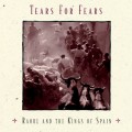 CDTears For Fears / Raoul & Kings Of Spain