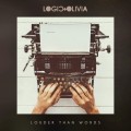 CDLogic & Olivia / Louder Than Words