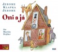 CDJerome Klapka Jerome / Oni a j / MP3