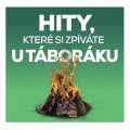 2CDVarious / Hity,kter si zazpvte u tborku / 2CD