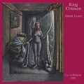 2CD / King Crimson / Absent Lovers / Live In Montreal 1984 / Digi / 2CD
