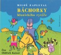CDZapletal Milo / Bchorky blanickho ryte