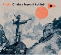 CDFoglar Jaroslav / Chata v jezern kotlin / MP3