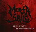 CDMorta Skuld / Re-Surface: Best Of Morta Skuld