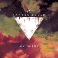 CDCarved Souls / Whispers