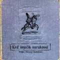 CDTrojka Zuzany Homolovej / Ked'vojik narukoval / Digipack