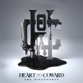 CDHeart Of A Coward / Disconnect
