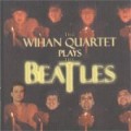 CDWihan Quartet / Wihan Quartet Plays Beatles