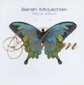 CDMcLachlan Sarah / Bloom / Remix Album
