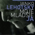 CDLehotsk Janko / Moje mladie ja