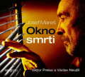 CDMare Josef / Okno smrti / Viktor Preiss,Vclav Neuil