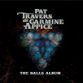 CDTravers Pat/Appice Carmin / Balls Album