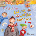 CDKratochvl Milo / Mikul,Jeek,pan Vrna a my / MP3