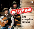 4CDDuo ervnek / ivot s trampskou psnikou / 4CD