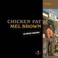 LPBrown Mel / Chicken Fat / Vinyl