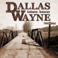 LPWayne Dallas / Coldwater,Tennessee / Vinyl