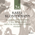 CDKlostermann Karel / 3 x Karel Klostermann / MP3