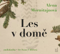 CDMorntajnov Alena / Les v dom / Uhlov I. / MP3
