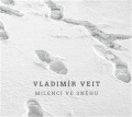 CDVeit Vladimr / Milenci ve snhu / Digisleeve