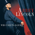 2LPLincoln Abbey / Who Used To Dance / Reedice / Vinyl / 2LP