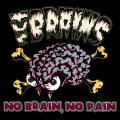 CDBrains / No Brain,No Pain
