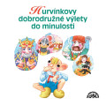 CDHurvnek / Hurvnkovy dobrodrun vlety do minulosti / MP3