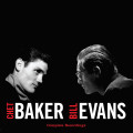 2LPBaker Chet & Bill Evans / Complete Recordings / 180gr. / Vinyl / 2LP