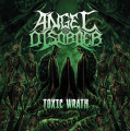 CDAngel Disorder / Toxic Wrath