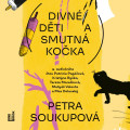 CDSoukupov Petra / Divn dti a smutn koka / MP3