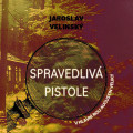 CDVelinsk Jaroslav / Spravedliv pistole / Hruka L. / MP3