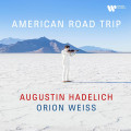 CDHadelich Augustin & Orion Weiss / American Road Trip