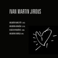 CDJirous Ivan Martin / Autorsk ten Ivana M.Jirouse:1975-1981