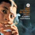 LPHartmann Johnny / I Just Dropped By To Say Hello / Vinyl